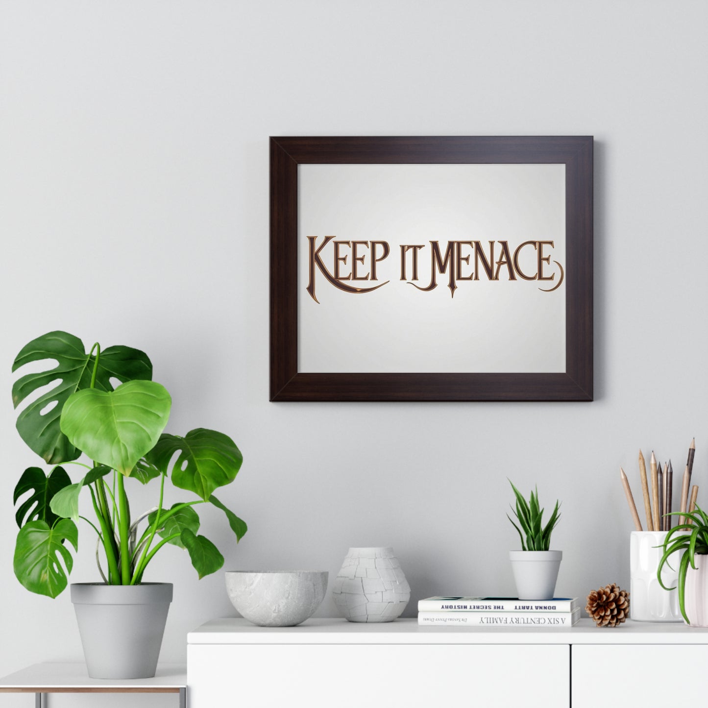 Framed Poster - KEEP IT MENACE