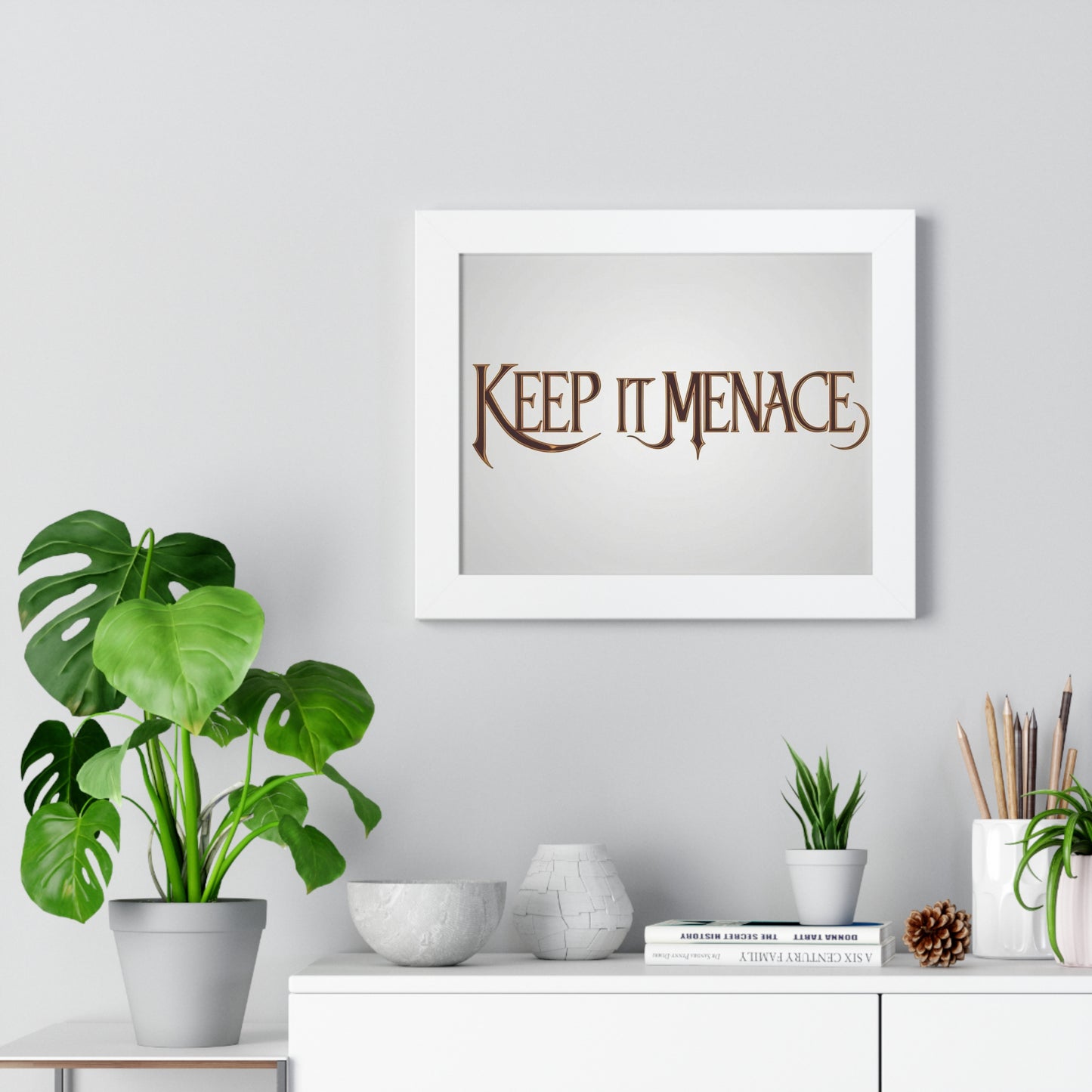 Framed Poster - KEEP IT MENACE